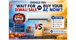 Should You Wait for Diwali Sale to Buy AC? (2026 Real Answer) | Muniblogs