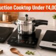 Best Induction Cooktop Under ₹4,000 in India 2026 — 5 Tested Picks for Indian Kitchens